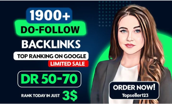 I Will Create 1900+ Do-Follow Backlinks For Top Ranki...
