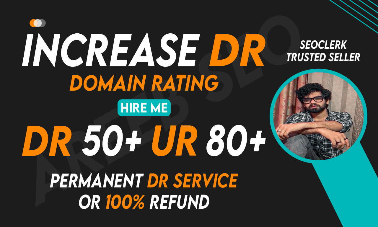 Increase DR to 50+ UR 80+ Permanently Using web 2.0, ...