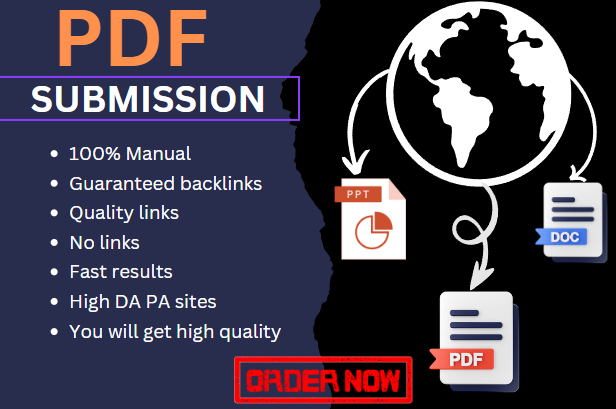 i will manually do 30 pdf submission with high da pa ...