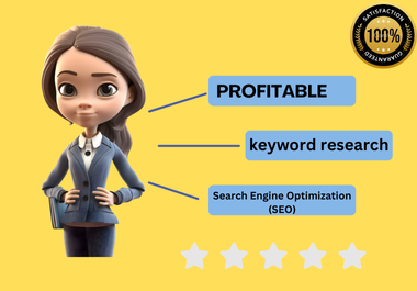 I will do Best Profitable SEO keyword research for yo...