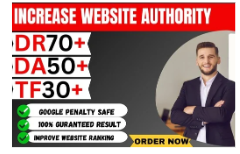 Boost Your Ahrefs DR 70, Moz DA 50, and TF 30, with...