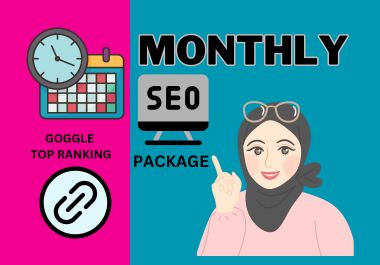 Get Comprehensive Monthly SEO Package with Premium Ba...