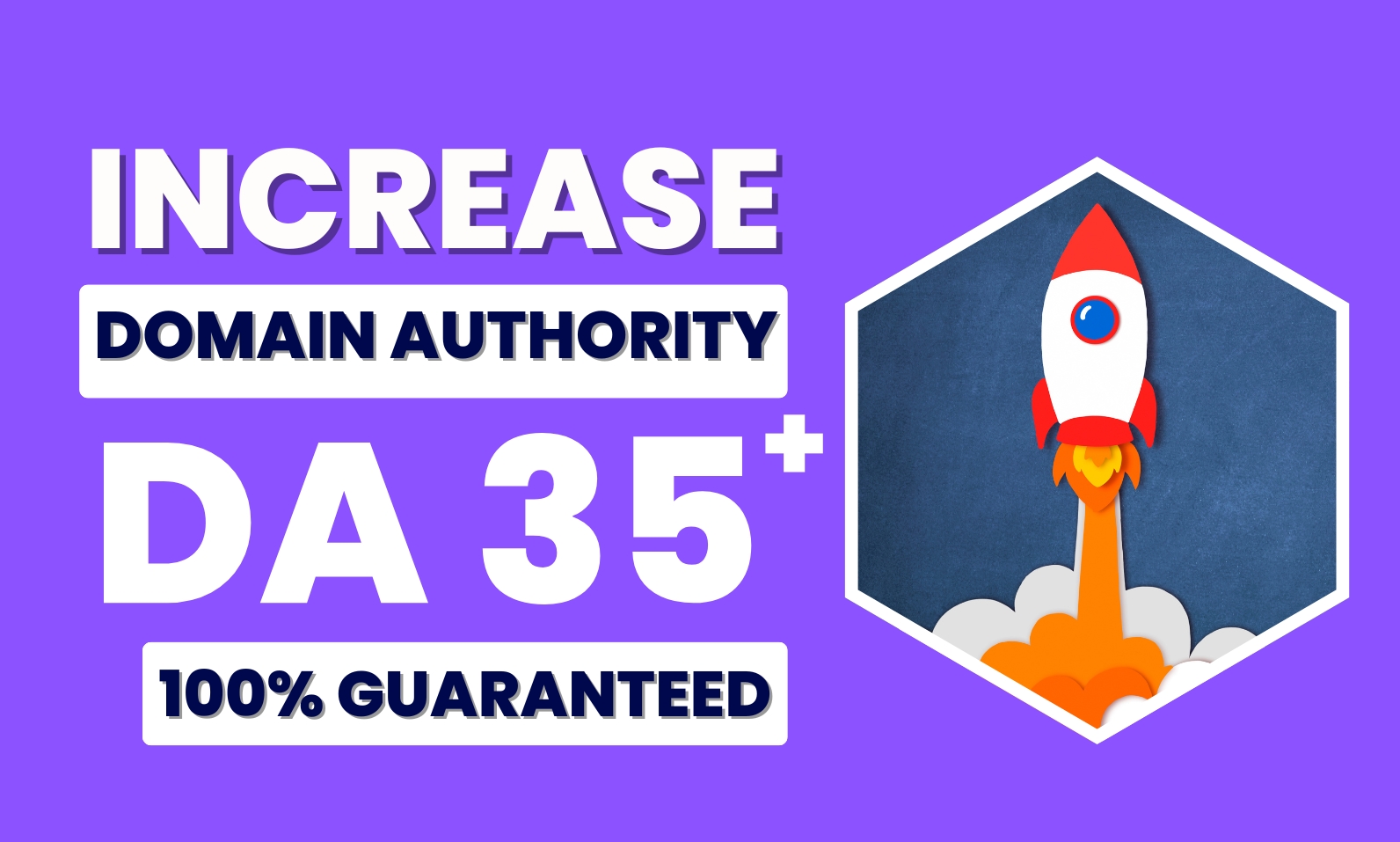Increase Domain Authority Moz DA 30 plus with high qu...