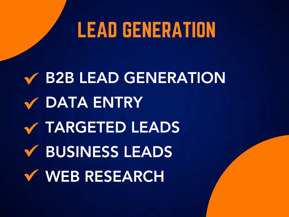 I will do targeted lead generation, web scraping, L...