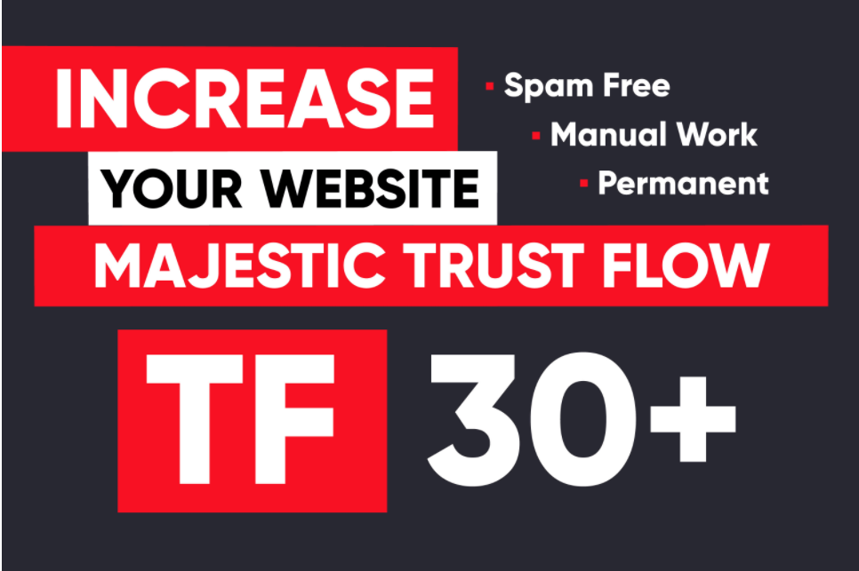 Boost Your Site URL Trust Flow TF 30+ with SEO backli...