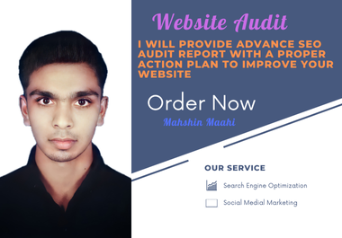I will provide Advance SEO Audit Report with a proper...