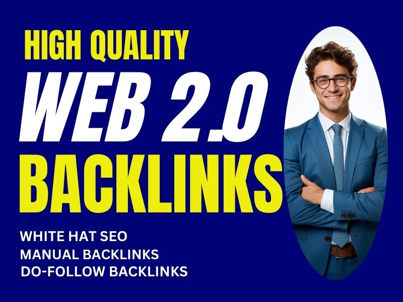 I will create High Quality and powerful Web 2.0 Backl...