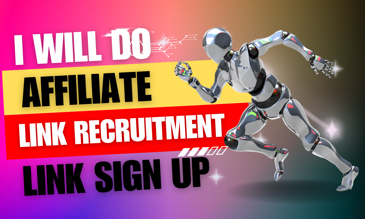 I will do affiliate link sign up, Affiliate marketin...