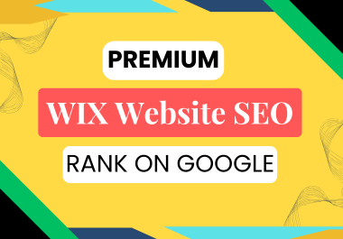 I will provide complete wix seo services for higher g...