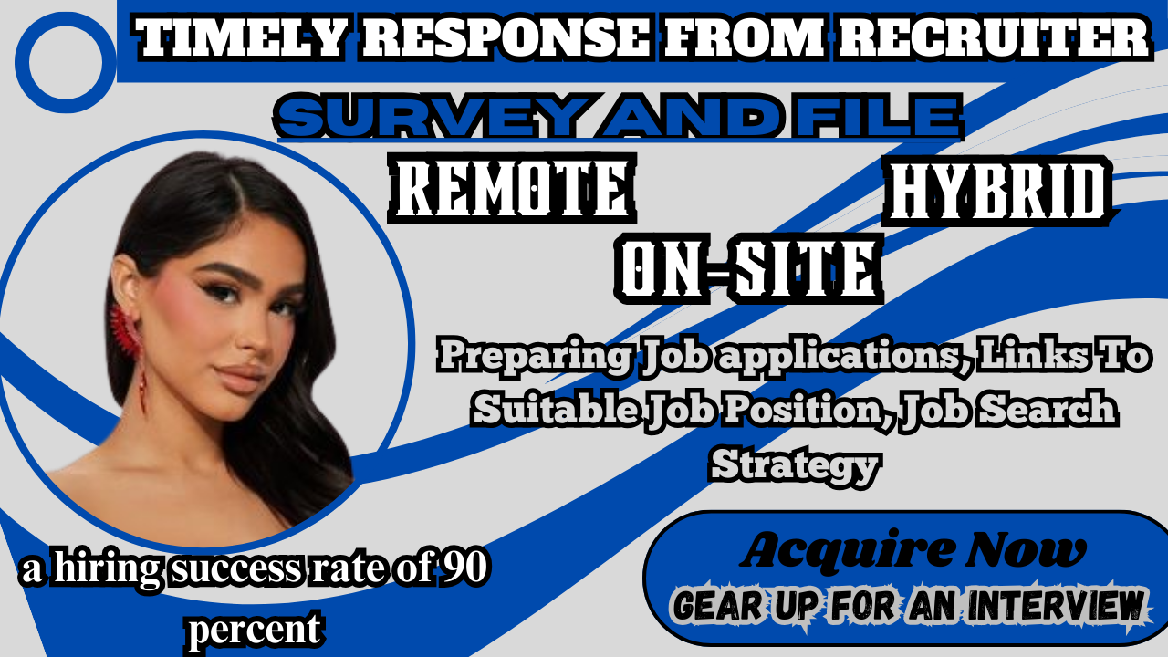 I will search and apply for remote, onsite, work fr...