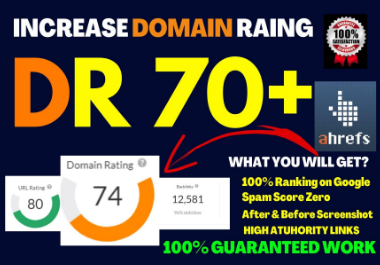 I will increase ahrefs domain rating, increase DR 0 ...