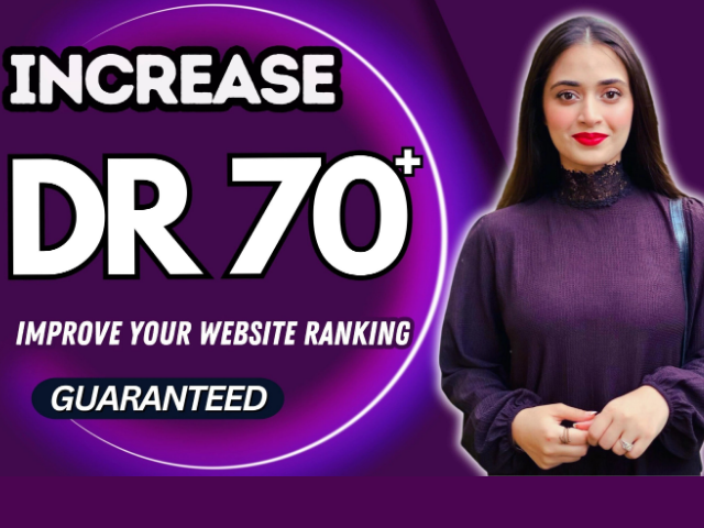 I will increase ahrefs dr domain rating dr 70 using h...