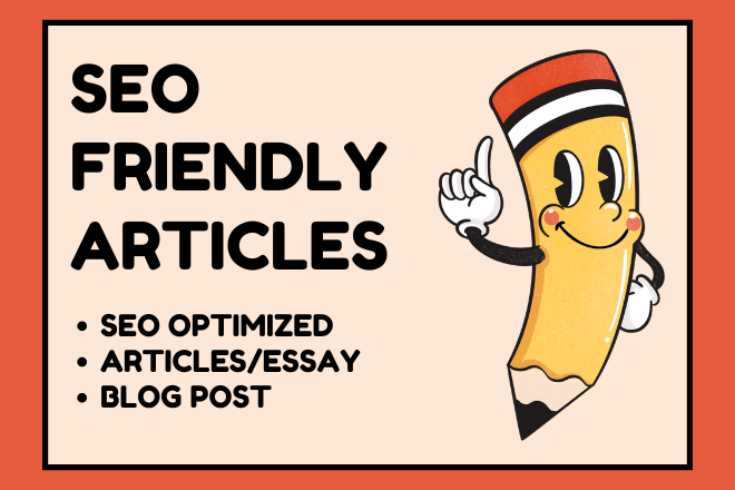 I Will Write You SEO Optimized Articles And Essays
