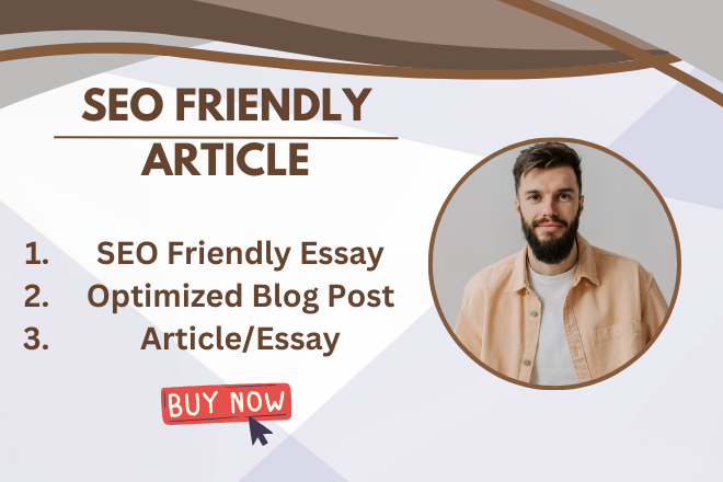 I Will Write You SEO Friendly Article, Essays And Bl...