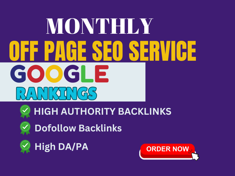 I will do 300 Monthly Off-Page SEO Services to Boost ...