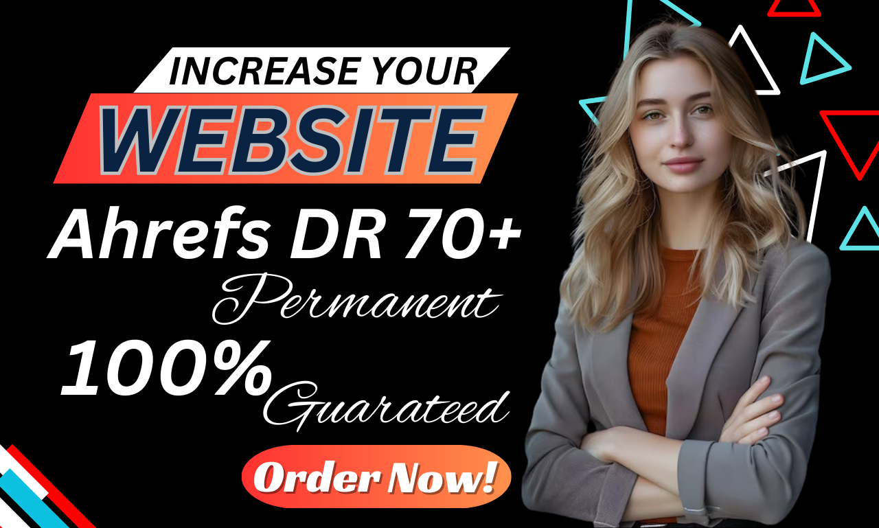 Increase domain rating Ahrefs DR 70+using SEO unique ...