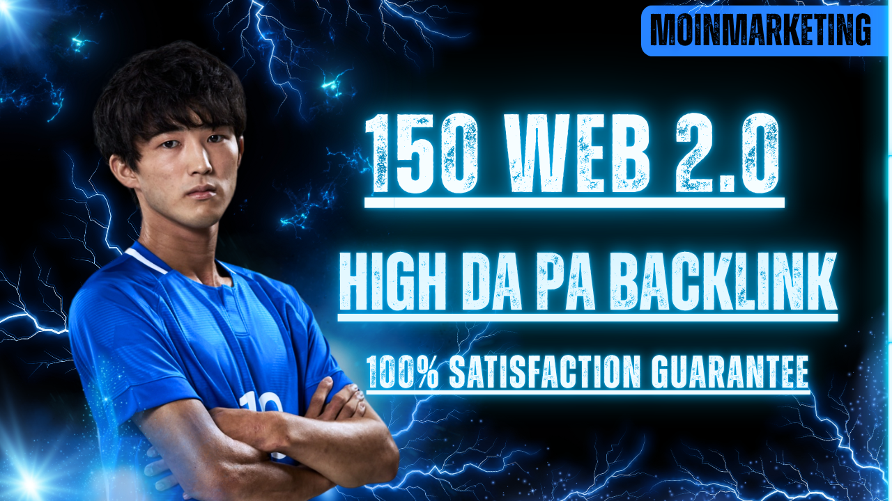 150 Web 2.0 Backlinks To Boost Your Website Authority...
