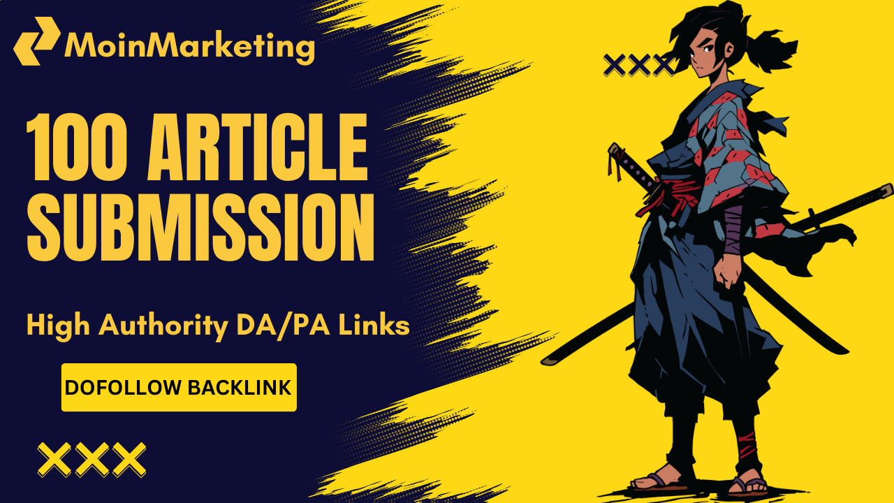 100 Manual Article Submission Backlinks for SEO Ranki...