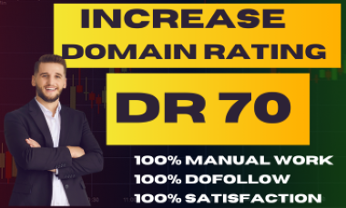I will increase domain rating dr 70 plus