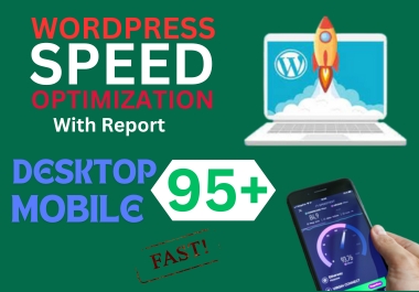 WordPress Website Page Speed Optimization Desktop and...