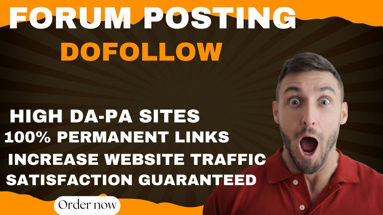 I will create 20 Forum Posting High DA PA Authority D...