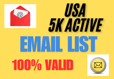 I will Provide 5K USA Active Email List for Email Mar...