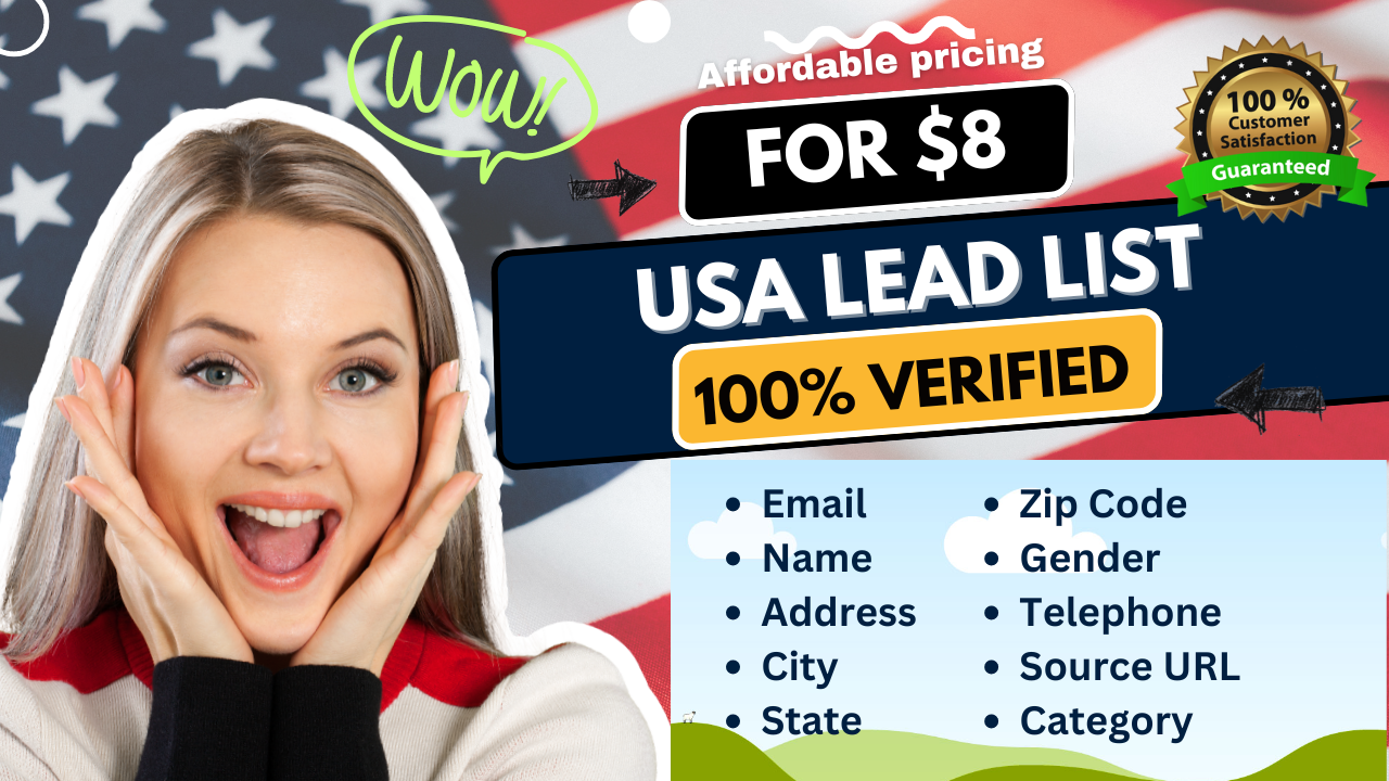 I will provide USA verified Lead list with following ...