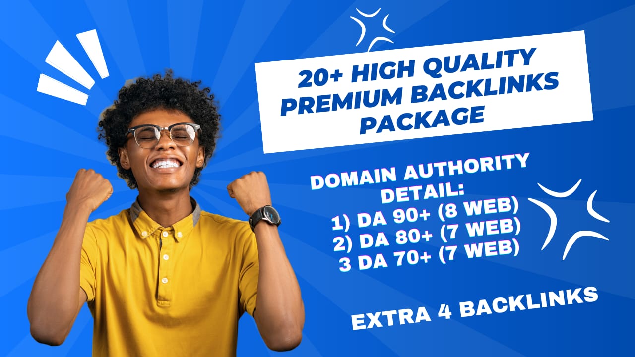20 Extremely High Quality & Premium Backlinks Wit...