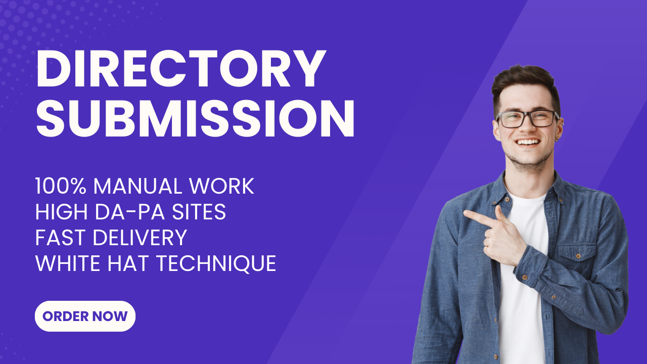 I Will Provide 100 High Authority Directory Submissio...