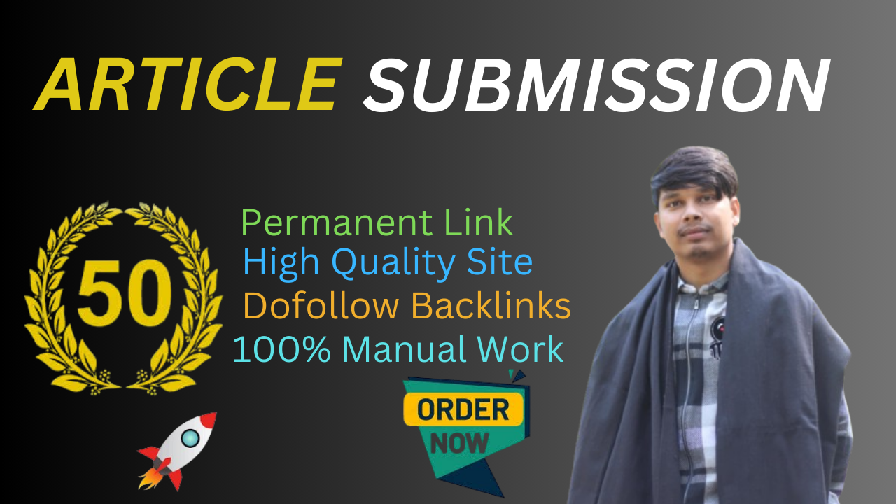 I will do 50 Article submission Uniqe Domains Backlin...