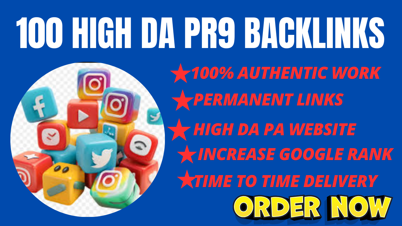100 high authority PR9 backlinks with high DA PA in t...