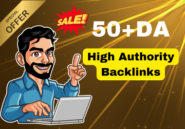 I will provide High Authority Backlinks from 50+DA si...