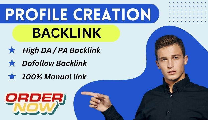 I will create 100 plus high Da SEO profile Creation b...