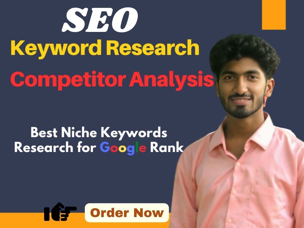 I will do Perfect Keyword Research and Competitor Ana...
