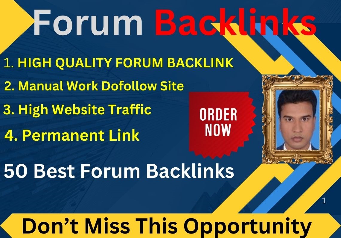 I Will Create 50+ High-Quality Forum Backlinks For Yo...
