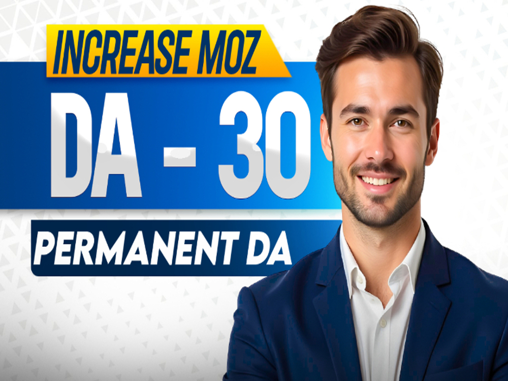 Increase MOZ DA domain authority From 0 To 30