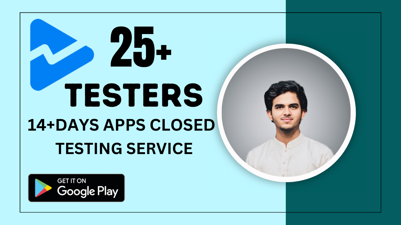 I will provide 25 testers for google play close app t...