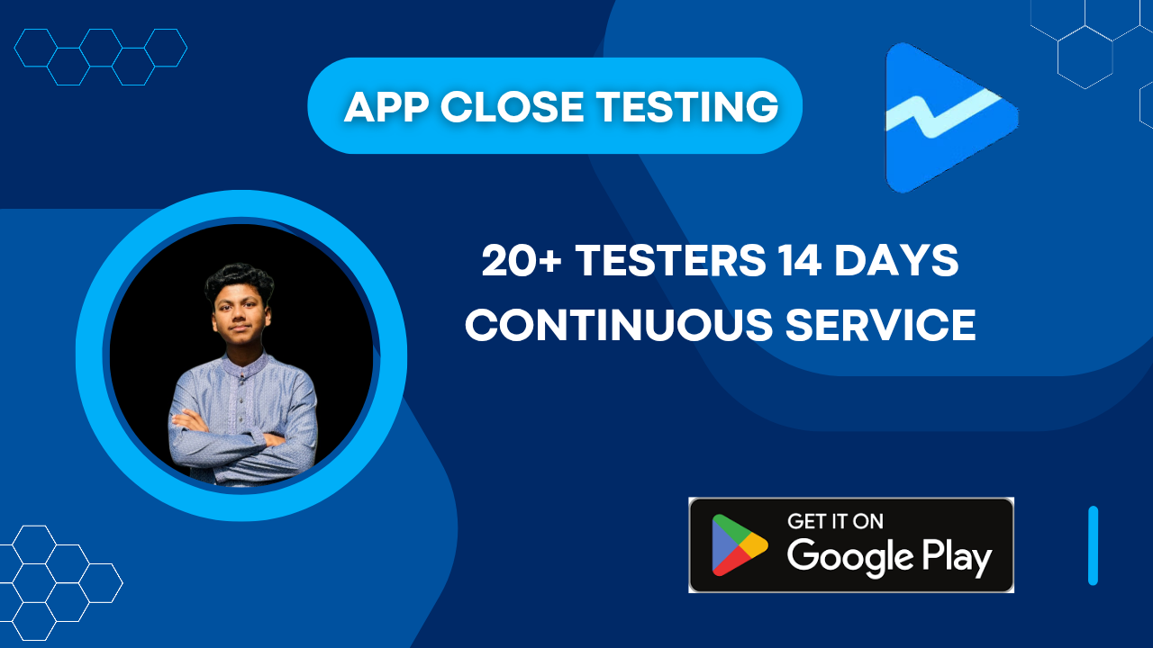 I will provide 20 testers for google app play close t...