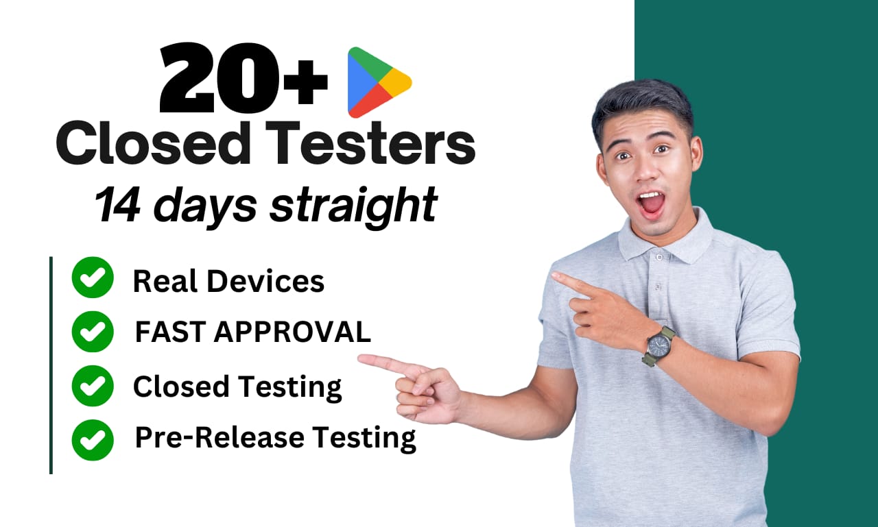 I will provide 20+tester for google play close testin...