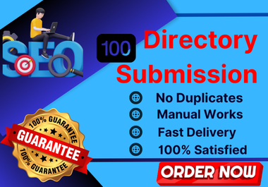 High-Quality 100 Directory Submission for Better Sear...