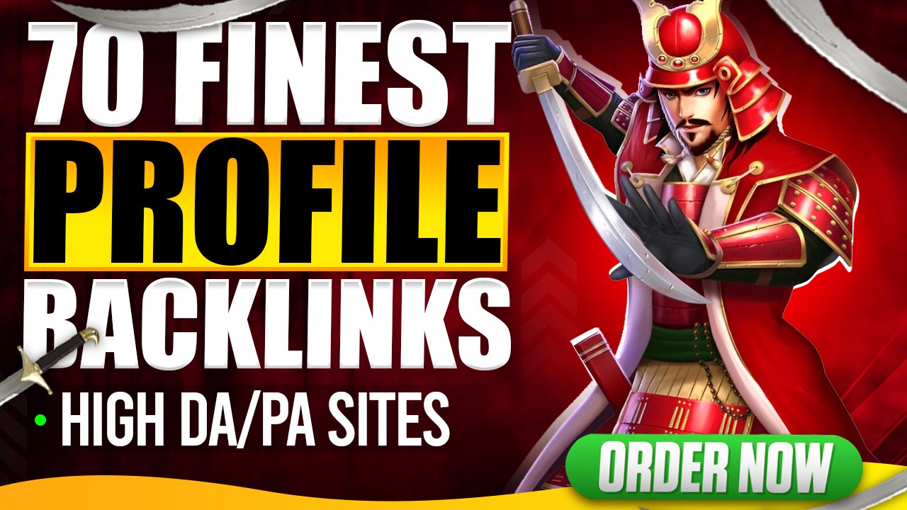 Achieve Higher Rankings with 70+ Premium Profile Back...