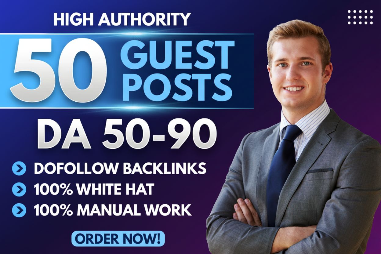 I will write and publish 50 guest posts Traffic 100k ...