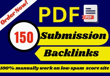 Create manually 150+ PDF submission backlinks on high...