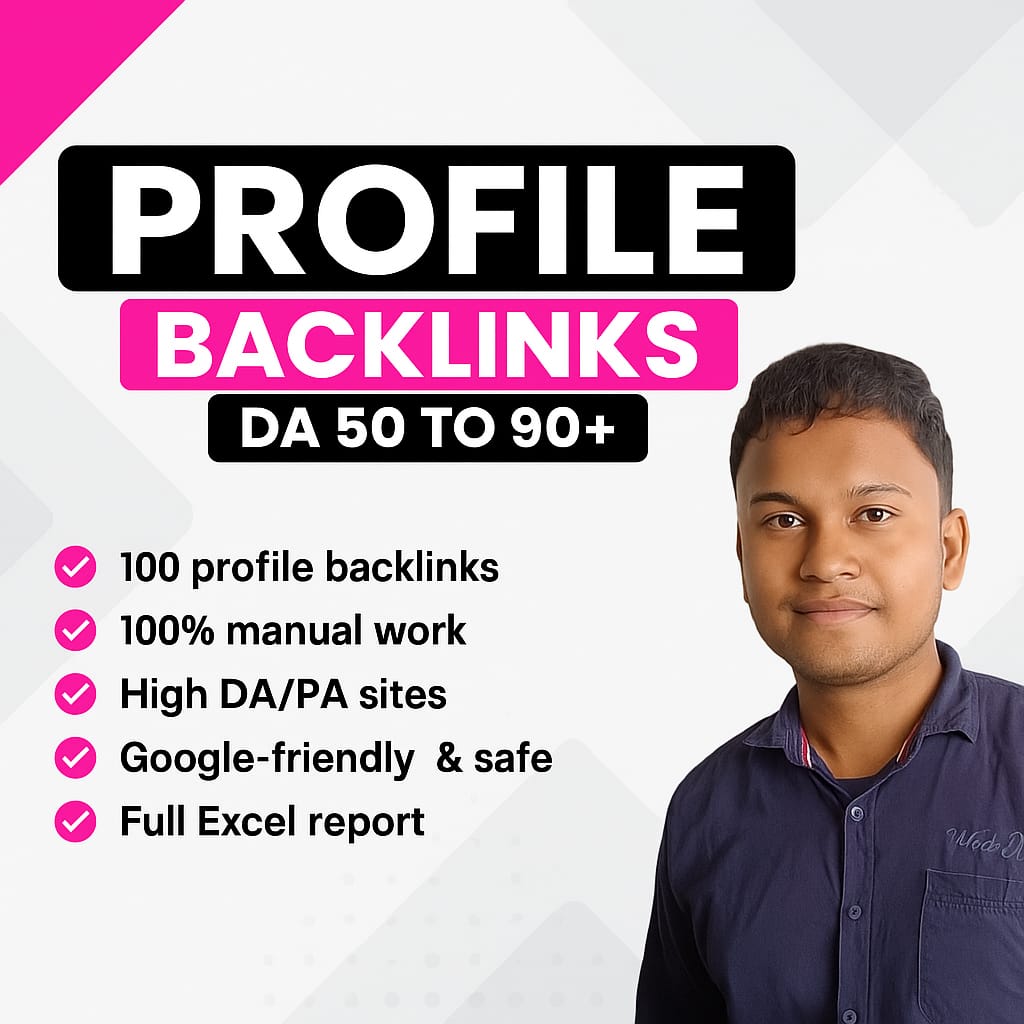 Create 100 High DA Profile Backlinks for SEO Rangking