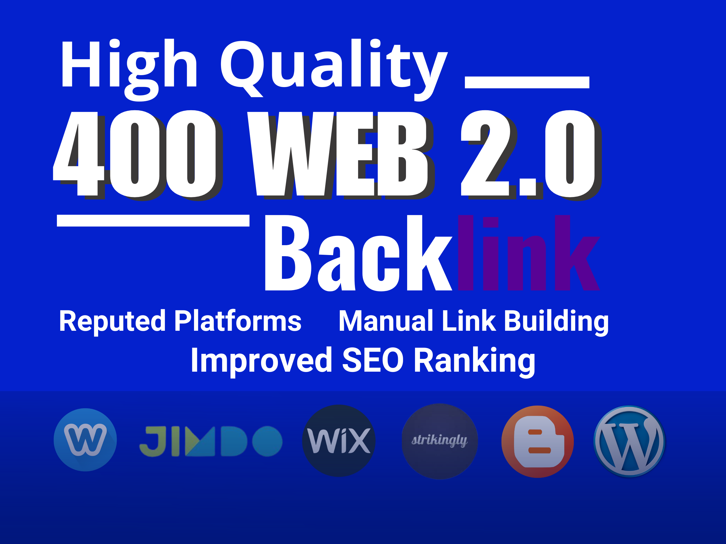 400 Web 2.0 Backlinks Manual Link Building for Maximu...