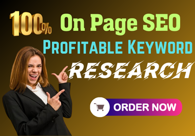 I Will Do the Best SEO Keyword Research to Boost Your...