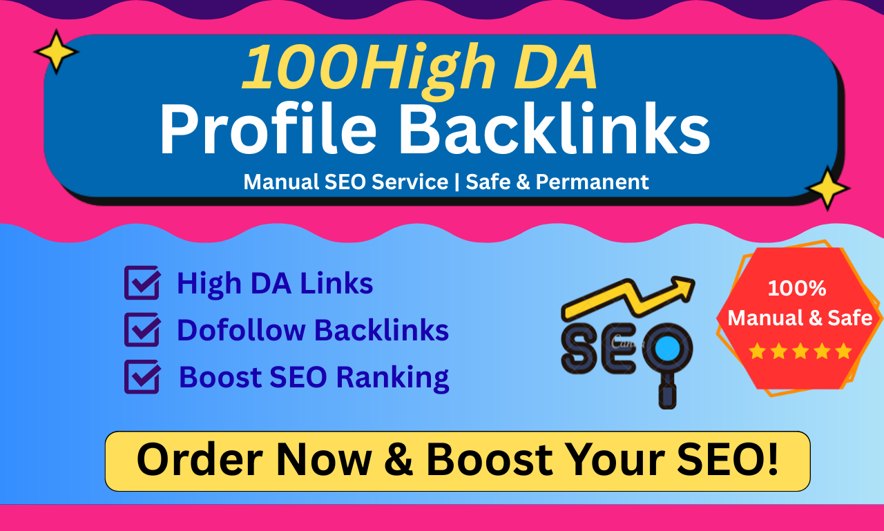 I will create 100 high DA profile backlinks to boost ...