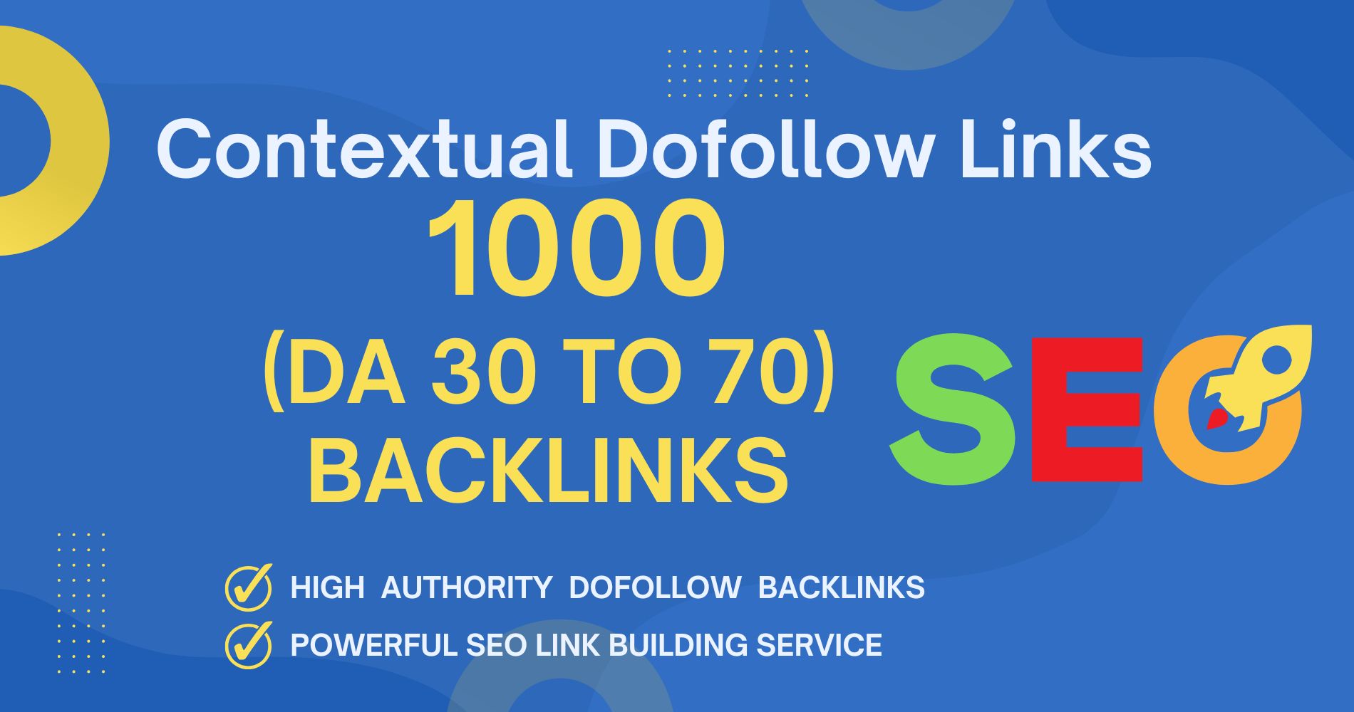 Get 1000 High DA 30-70 Dofollow Backlinks to Improve ...