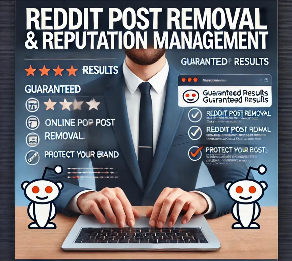 I Will do reddit post reverse seo removal, online re...