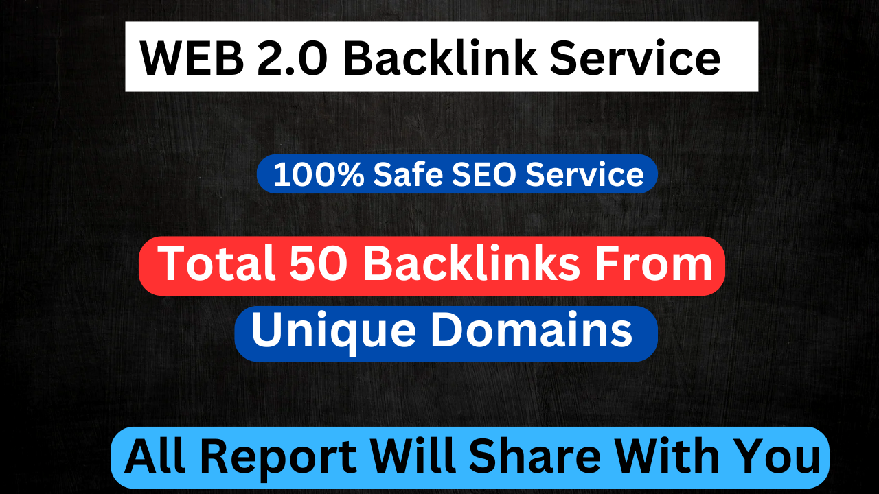 50 Web 2.0 High Quality Backlinks Improve Your Websit...
